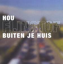 hou fijnstof buiten je huis